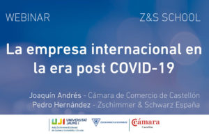 Z&S SCHOOL: Joaquín Andrés presenta el escenario internacional tras la pandemia