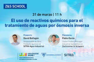 Z&S School: El uso de reactivos químicos para el tratamiento de aguas por ósmosis inversa